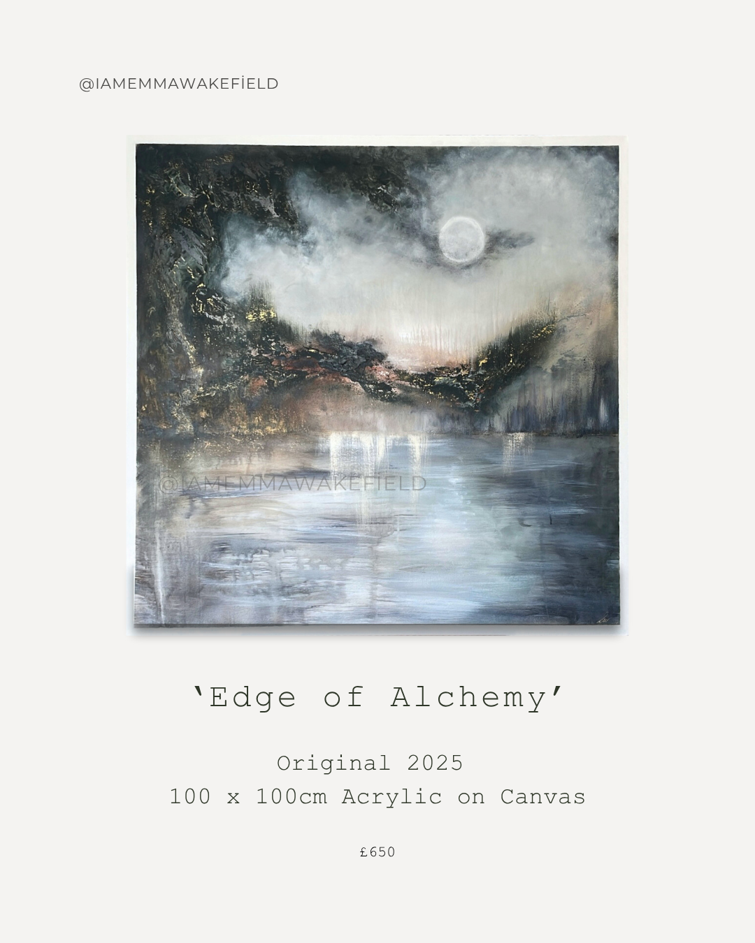 ‘Edge of Alchemy’ 100 x 100cm Original canvas (collection from West Sussex)