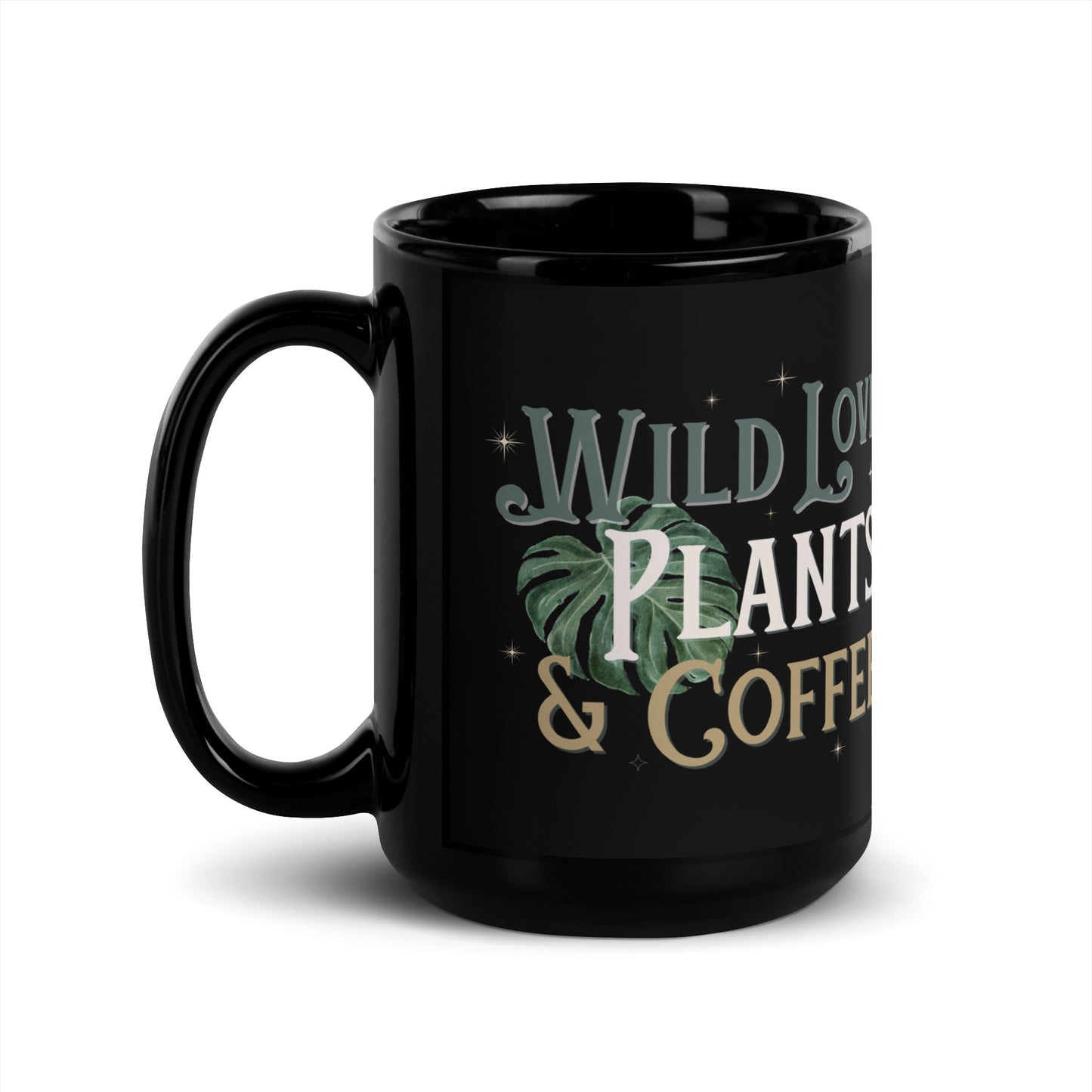 Wild Love, Plants & Coffee Black Printed Mug